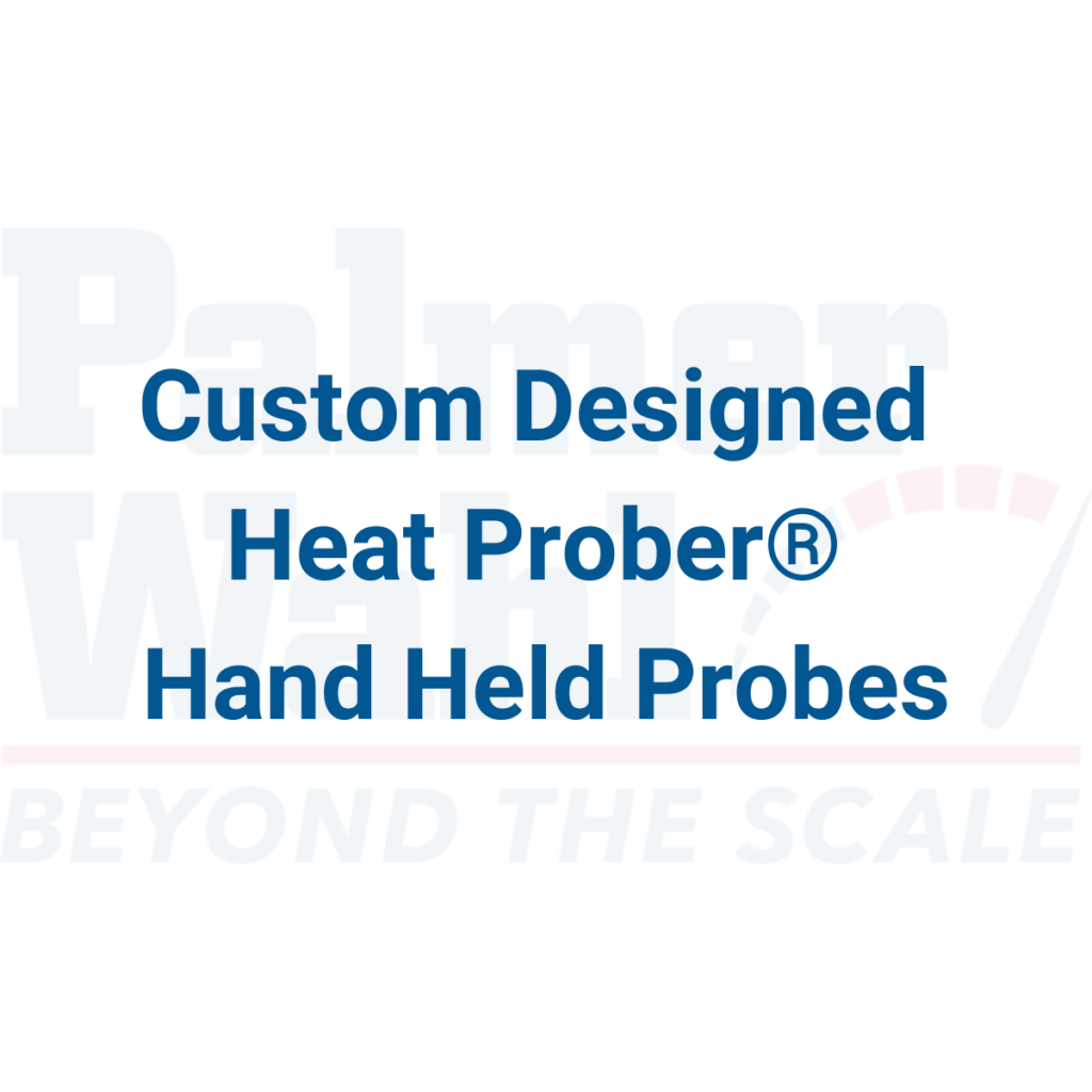 Custom Designed Heat Prober® Probe Palmer Wahl Instrument Manufacturing